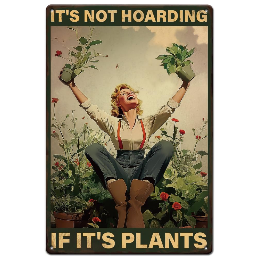 SUPERDANT Garden Girl Metal Signs Girl with Plants Tin Signs It's Not Hoarding If It's Plants Metal Plaque Gardening Art Signs Man Cave for Bedroom Living Room Wall Decoration