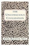 The Unconscious Civilization cover