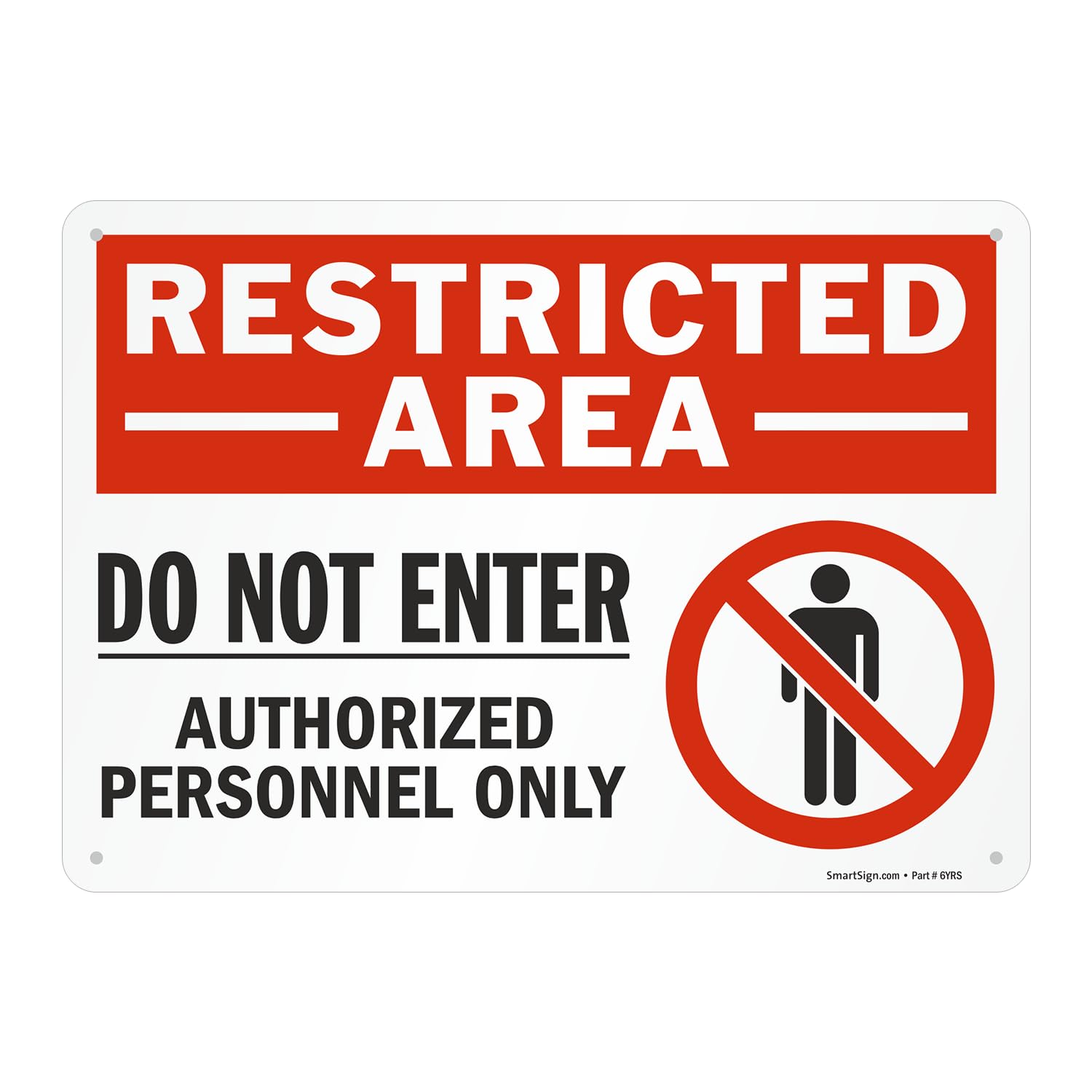 SmartSign 10 x 14 inch “Restricted Area - Do Not