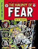 The EC Archives: The Haunt of Fear Volume 3 by Al Feldstein, Wally Wood