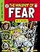 The EC Archives: The Haunt of Fear Volume 3 by Al Feldstein, Wally Wood
