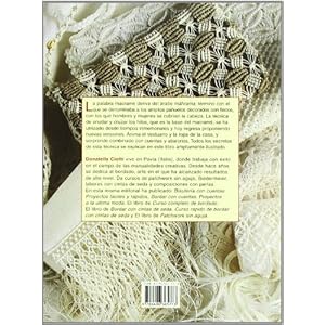 Macrame: Las mas bellas creaciones con el arte de hacer nudos y flecos/The Most Beautiful Creations Using the Art of Knots and Fringes (Spanish Editio