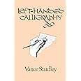 Left-Handed Calligraphy (Lettering, Calligraphy, Typography)