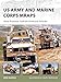 US Army and Marine Corps MRAPs: Mine Resistant Ambush Protected Vehicles (New Vanguard) by Mike Guardia, Henry Morshead