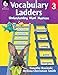 Vocabulary Ladders: Understanding Word Nuances Level 3