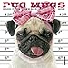 2016 Pug Mugs Mini Wall Calendar