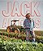 Jack Allen's Kitchen: Celebrating the Tastes of Texas by