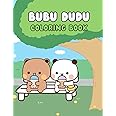 Bubu Dudu Coloring Book: Coloring Book for kids, Coloring Book for boys and girls, cute bears book, Panda Coloring Book