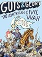 Guts & Glory: The American Civil War