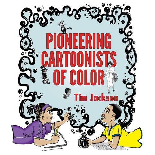 Download Pioneering Cartoonists of Color Download Pioneering Cartoonists of Color
