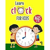 Learn clock for kids 3-8 Years: An activity book for learning to read the clock | Learning with a lot of fun | With more than one activity for boys and girls