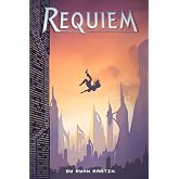 Requiem: A Sci Fi Fantasy Superhero Story
