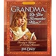 Grandma, Do You Remember When?: Sharing a Lifetime of Loving Memories--A Keepsake Journal