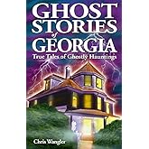 Ghost Stories of Georgia