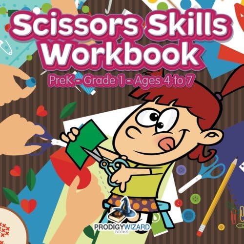 Scissors Skills Workbook | PreK–Grade 1 - Ages 4 to 7 Paperback – 21 July 2016
