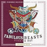 Fabulous Beasts Night & Day Coloring Book: Incredible Creatures to Bring to Life (Night & Day Coloring Books) by
