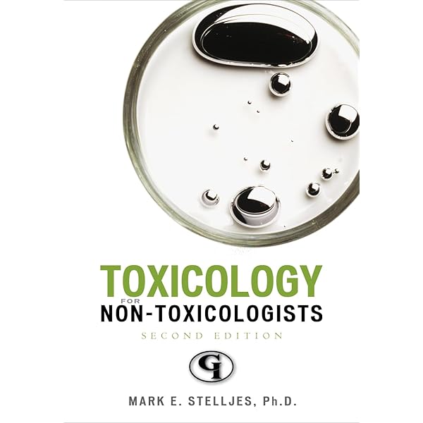 Toxicology for NonToxicologists (Science for Nonscientists