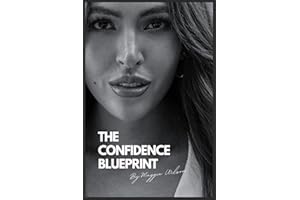 The Confidence Blueprint