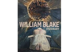 William Blake: Visionary