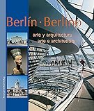 Front cover for the book Berlin - Architektur und Kunst by Michael Imhof