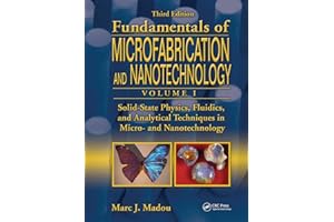 Solid-State Physics, Fluidics, and Analytical Techniques in Micro- and Nanotechnology