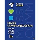 Mass Communication: Living in a Media World
