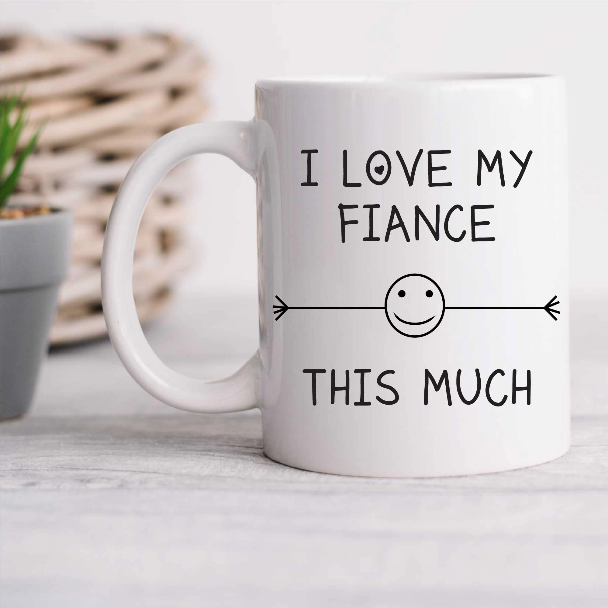 60 Second Makeover Limited I Love My Fiance This Much Mug Engagement Valentines Birthday Gift Christmas Novelty Humour Funny