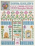 Donna Kooler's 555 Cross-Stitch Sampler Motifs by