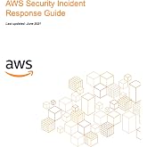 AWS Security Incident Response Guide