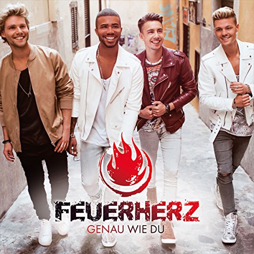 Feuerherz - Genau Wie du - Zortam Music
