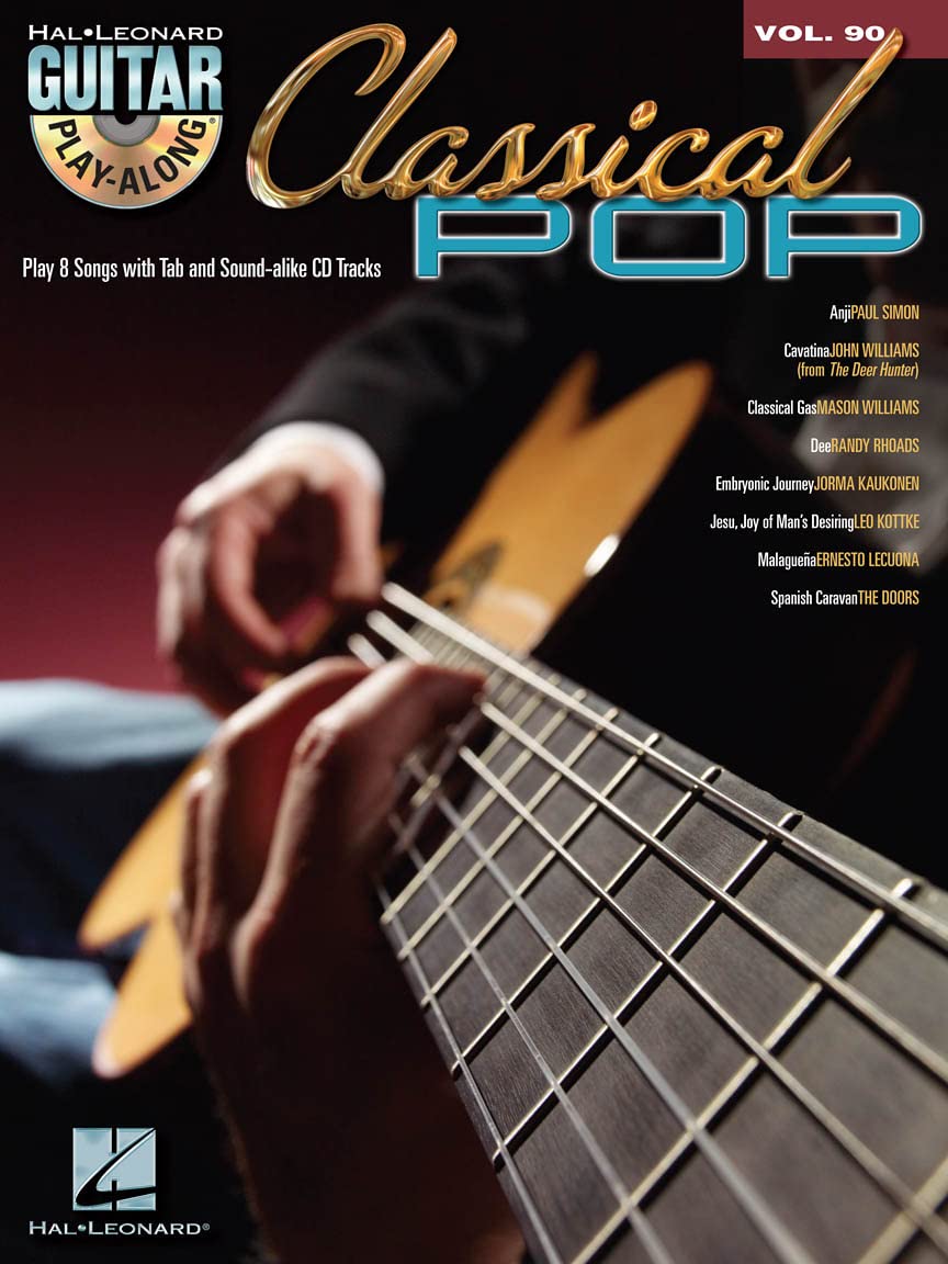 Classical Pop: Guitar Play-Along Volume 90 (Hal Leonard Guitar Play-Along)