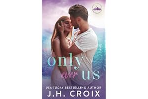 Only Ever Us (Light My Fire Series)