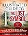 An Illustrated Guide to The Lost Symbol by John Weber
