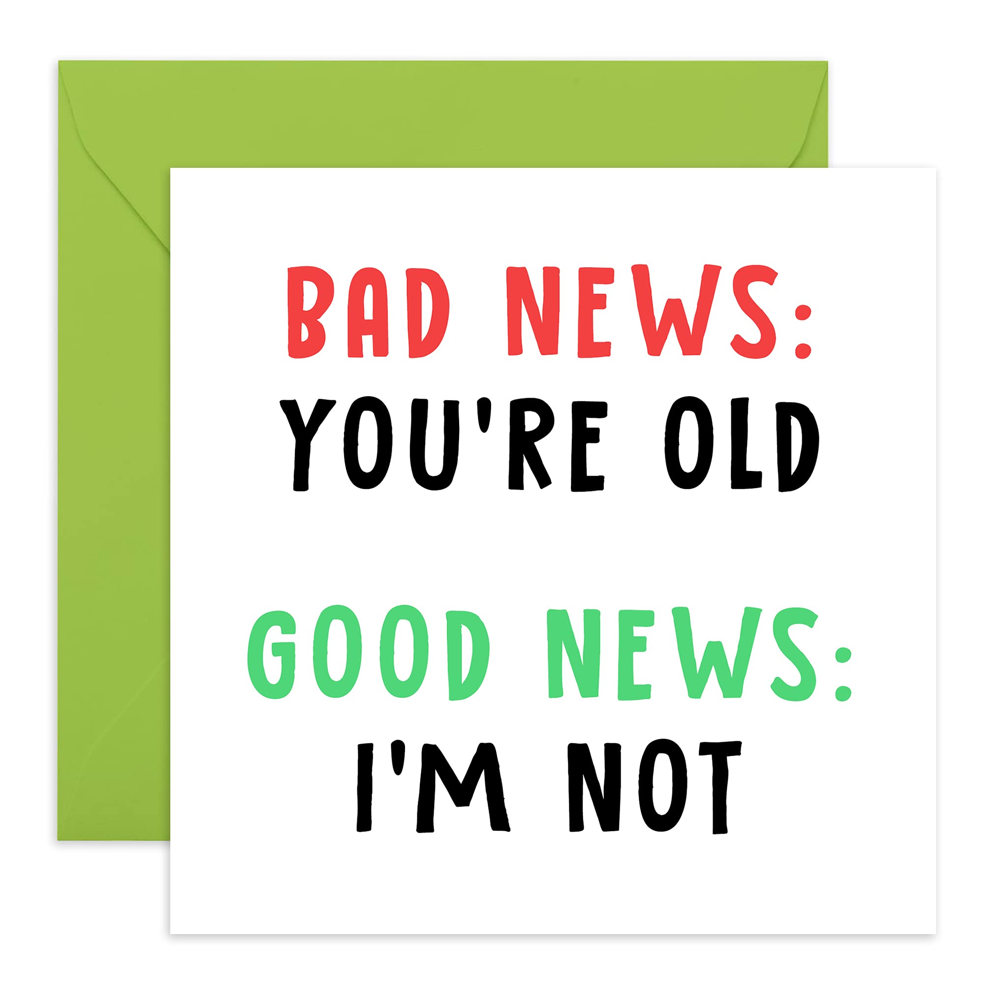Central 23 - Funny Birthday Card - 'You're Old, I'm Not' - Rude Joke Card - For Mum or Dad - Comes with Fun Stickers