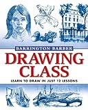 Paperback Drawing Class: Learn to Draw in Just 12 Lessons Book