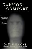Carrion Comfort: A Novel