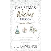 Christmas Wishes Trilogy