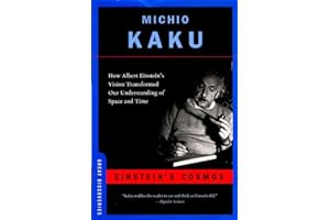 Einsteins Cosmos: How Albert Einsteins Vision Transformed Our Understanding Of Spa