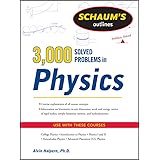 Schaum's 3,000 Solved Problems in Physics (Schaum's Outlines)