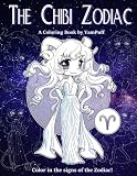 The Chibi Zodiac: A Kawaii Coloring Book by YamPuff featuring the Astrological Star Signs as Chibis by Yasmeen Eldahan