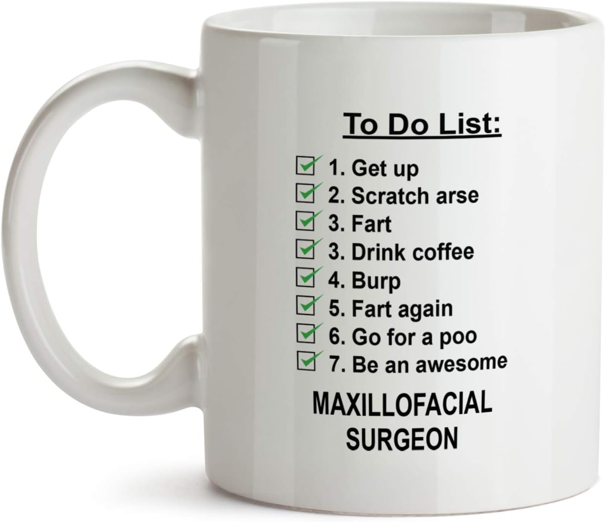 Maxillofacial Surgeon Gift Mug - DM7 Funny to Do List Fart Poop Coffee Tea Cup for Coworker Colleague Women Men Female Male Friend Appreciation Present