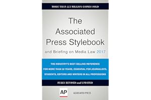 The Associated Press Stylebook 2017: and Briefing on Media Law