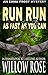Run, Run, as Fast as You Can (Emma Frost Book 3)