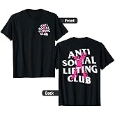 Anti Social Lifting Club: Canceled Pink (Front + Back) T-Shirt