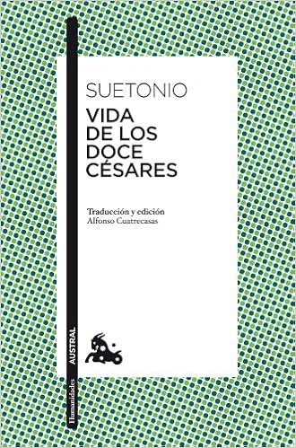 Vida de los doce césares - Suetonio