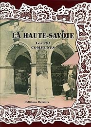 La  Haute-Savoie, les 294 communes