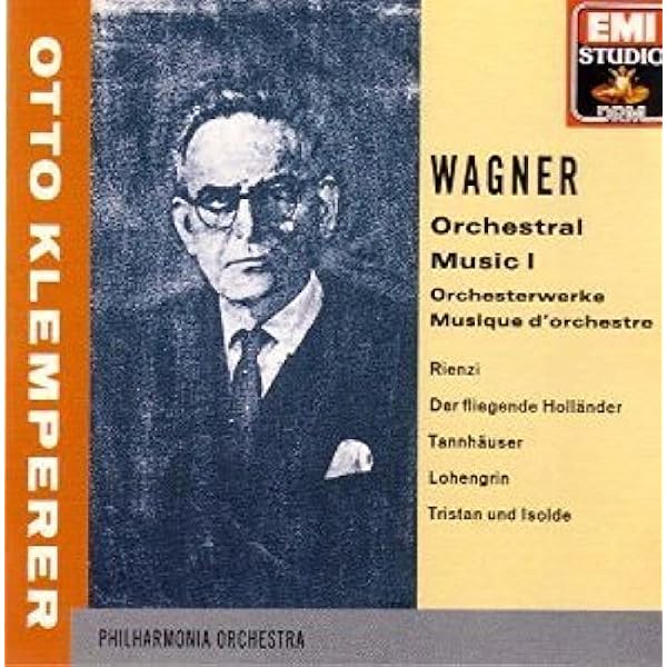 Otto Klemperer, Philharmonia Orchestra - Conducts Wagner-Orch