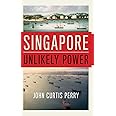 Singapore: Unlikely Power