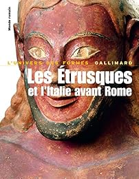 Les  Étrusques et l'Italie avant Rome
