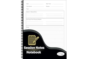 Session Notes Notebook for Therapists: Therapist Notebook Session Notes , Track and Record Your Client Records , A Therapist 